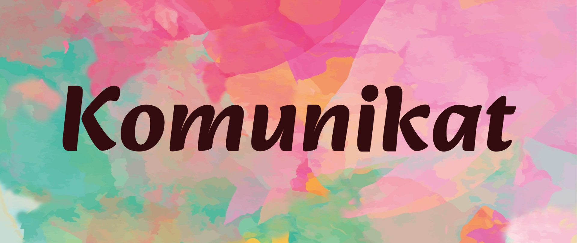Kolorowe tło, tekst: KOMUNIKAT