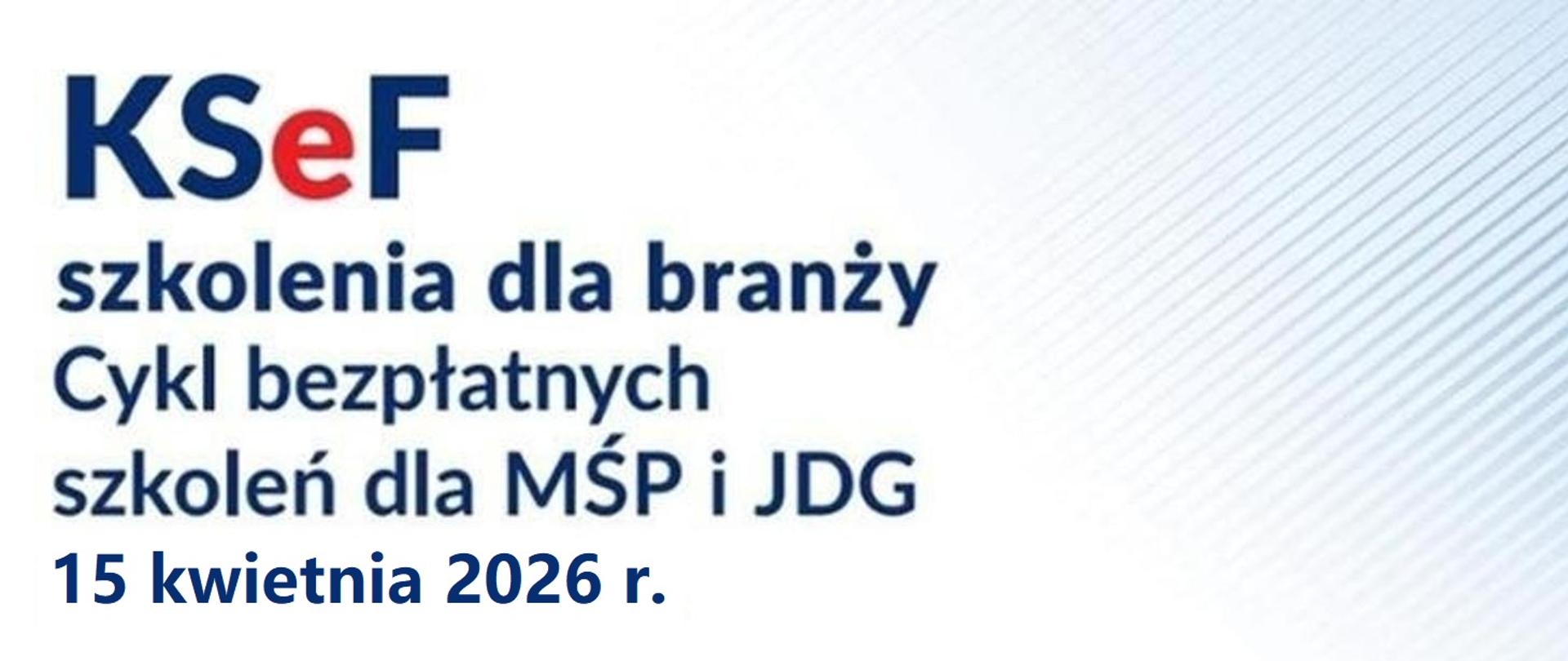 "KSeF - szkolenia dla branży” już 15 kwietnia w urzędach skarbowych woj. podkarpackiego