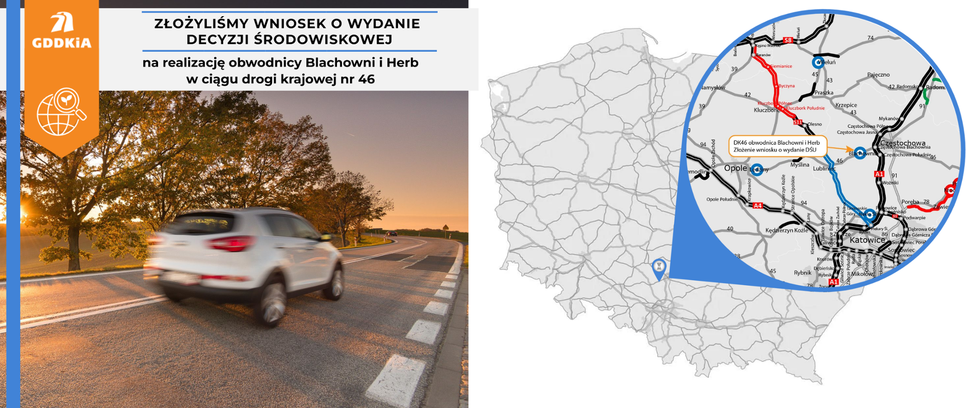 Złożyliśmy wniosek o wydanie DŚU dla budowy obwodnicy Blachowni i Herb w ciągu DK46
