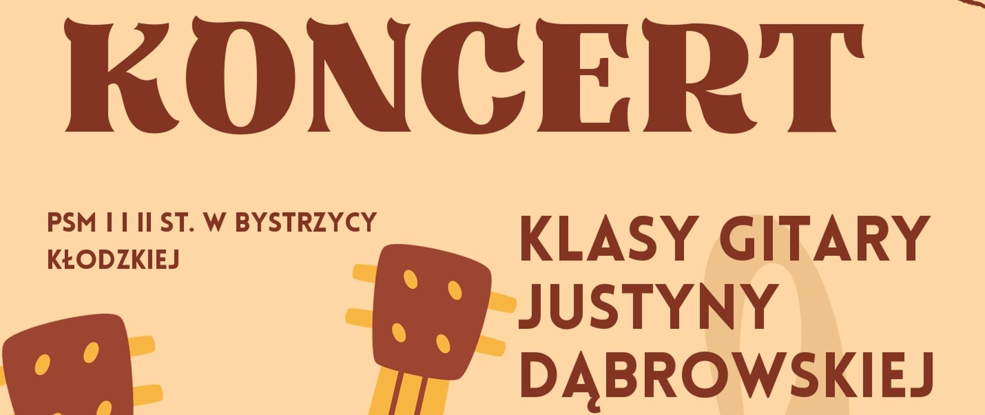 Koncert klasy gitary p. Justyny Dąbrowskiej 