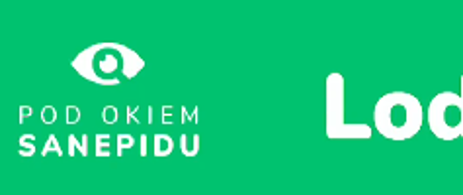 Prostokątna grafika o jasnozielonym tle z tekstami w białej czcionce. Po lewej stronie biała ikonka oka i zielonej lupy wewnątrz, a pod nią napis "POD OKIEM SANEPIDU". Po prawej stronie napis: "Lodziarnie".