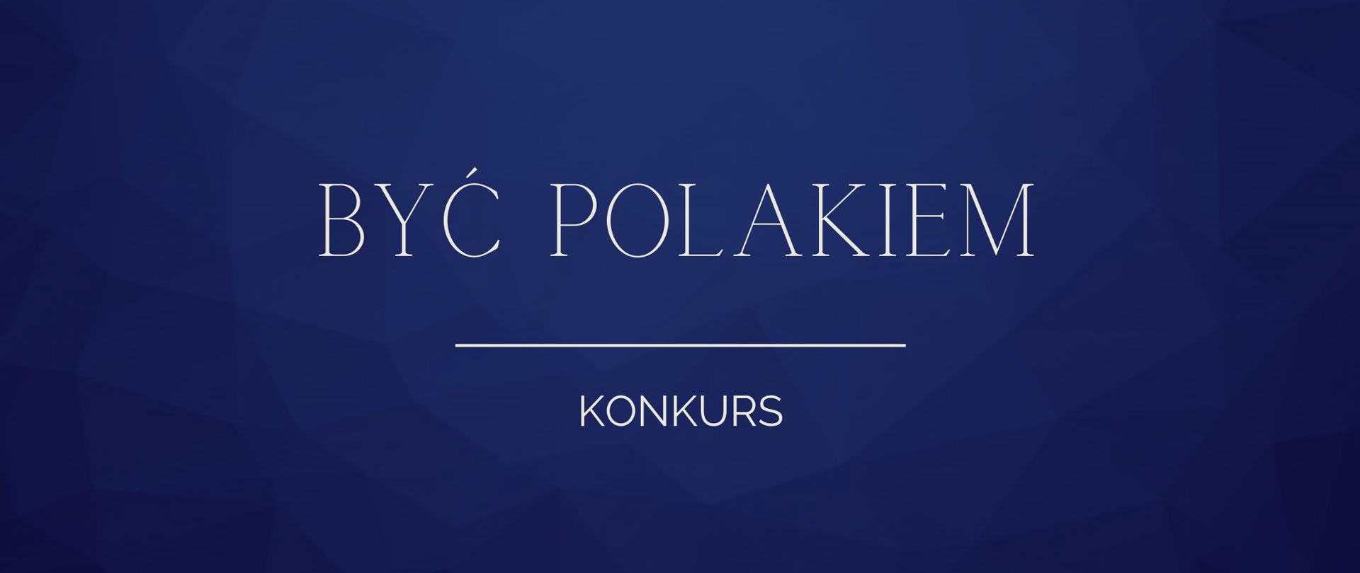 Grafika Być Polakiem