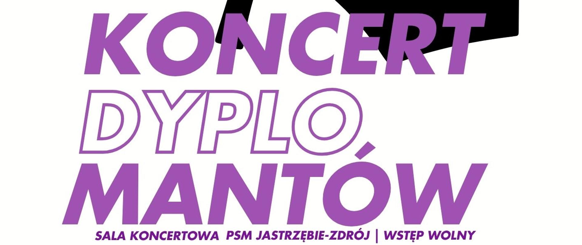 Plakat informacyjny dotyczący koncertu dyplomantów II st. odbywającego się w dniu 16.06.2025 o godz. 18.00. 