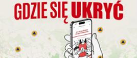 „Gdzie się ukryć” - praktyczne narzędzie zwiększające bezpieczeństwo obywateli