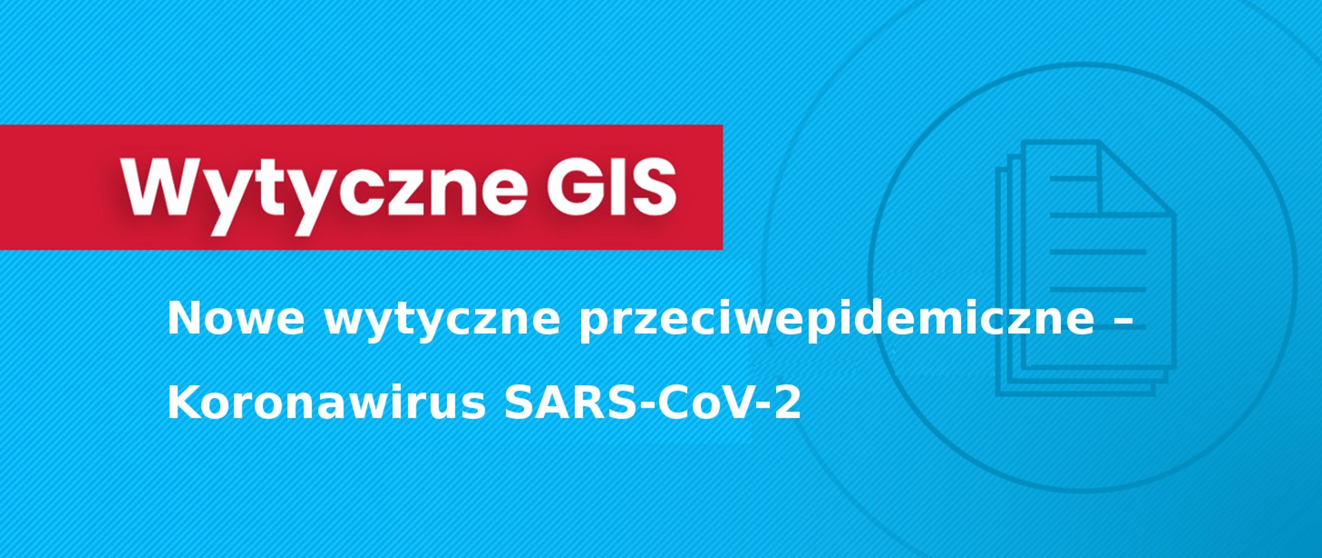 Wytyczne przeciwepidemiczne – Koronawirus SARS-CoV-2