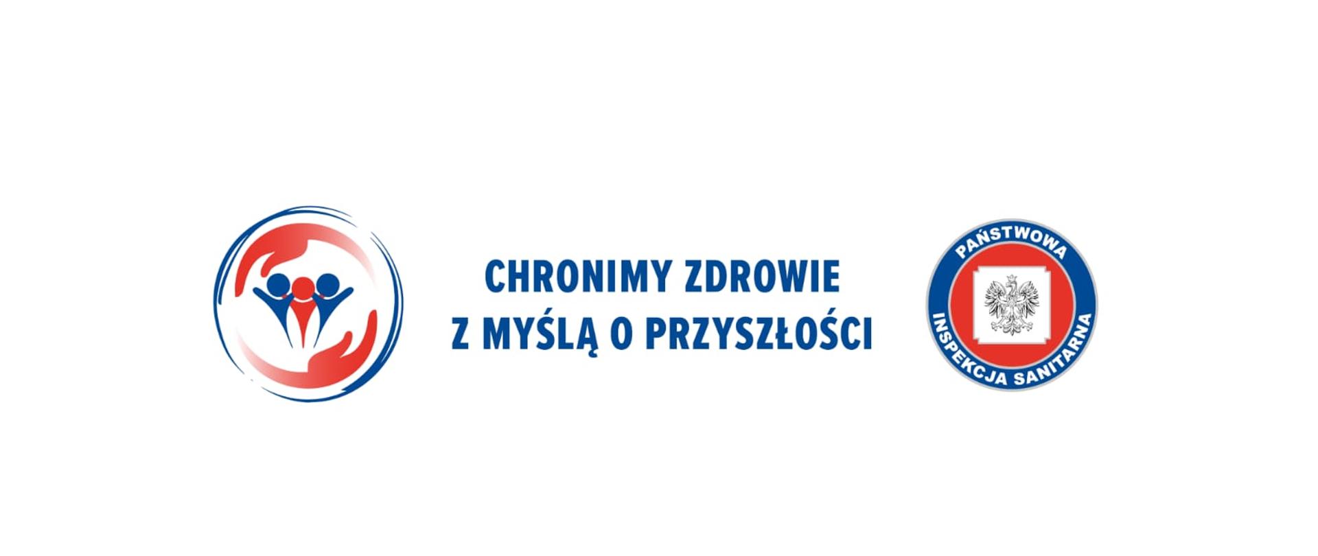 Centralnie na białym tle granatowy napis: chrońmy zdrowie z myślą o przyszłości. Po lewej jego stronie grafika przedstawiająca trzy sylwetki ludzkie, dzieci, w owalu czerwonych dłoni zamkniętych granatowym obwodem, a po prawej stronie logotyp Państwowej Inspekcji Sanitarnej.