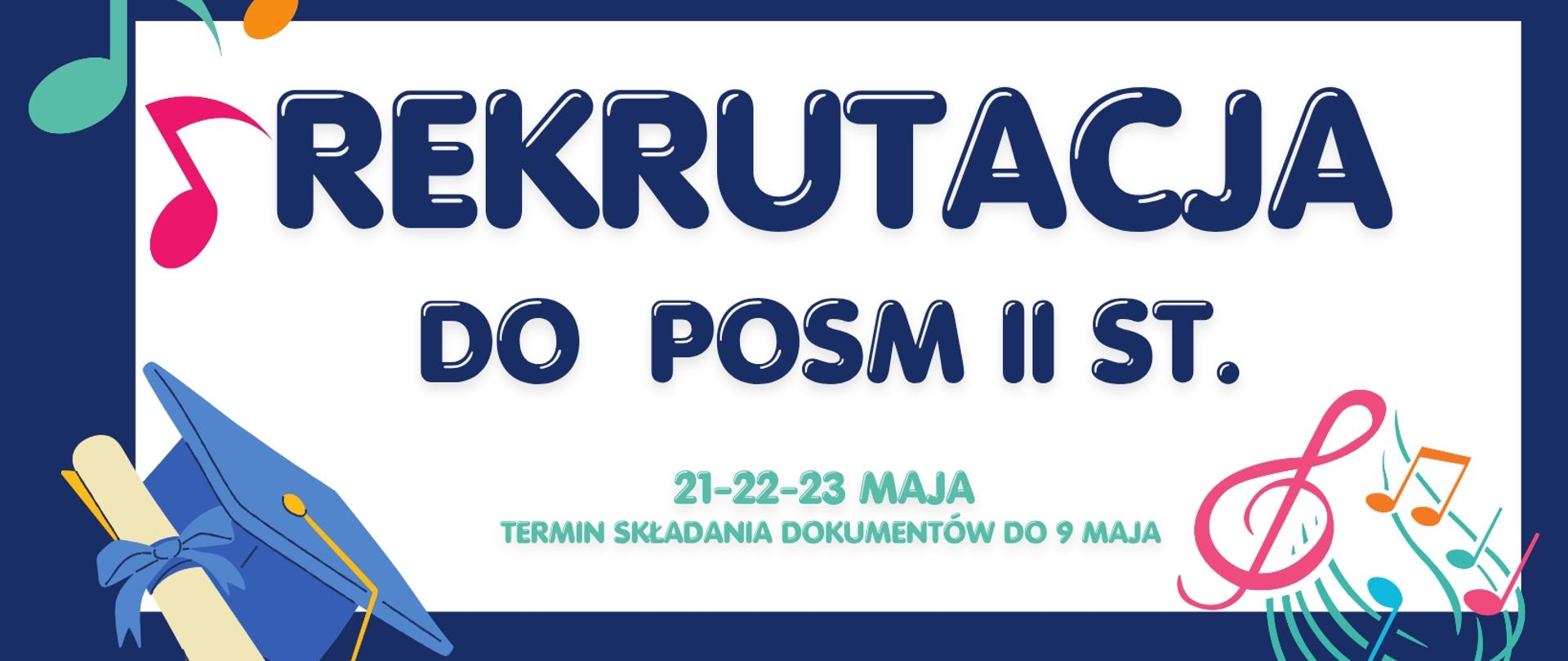 Rekrutacja na rok szkolny 2026/2027 do klasy pierwszej i klas wyższych POSM II st. (Liceum)