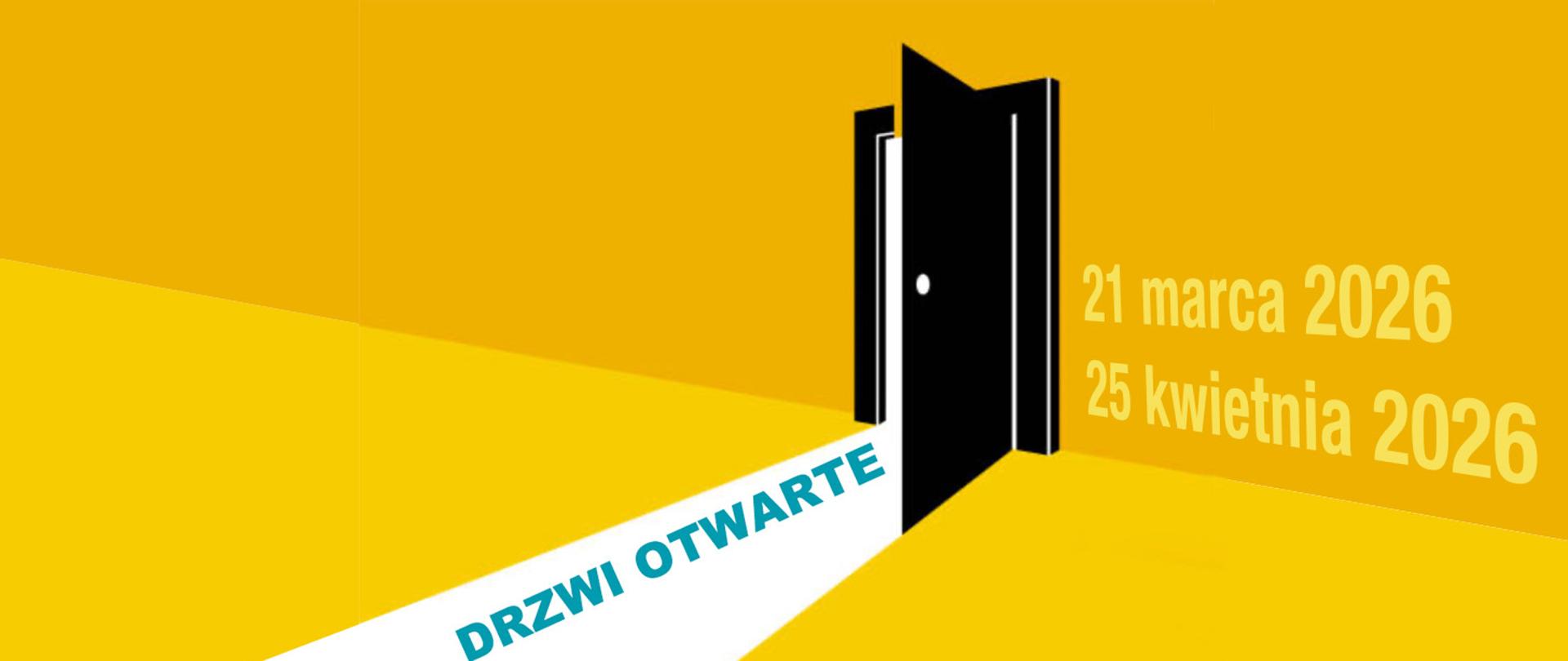 Prosta Grafika przedstawiająca szeroko otwarte drzw; z drzwi na podłogę pada snop światła, na którym umieszczony jest napis drzwi otwarte, po prawej stronie drzwi na ścianie umieszczono jest data 21 marca 2026 i 25 kwietnia 2026