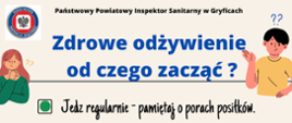 Zdrowe odżywianie od czego zacząć ?