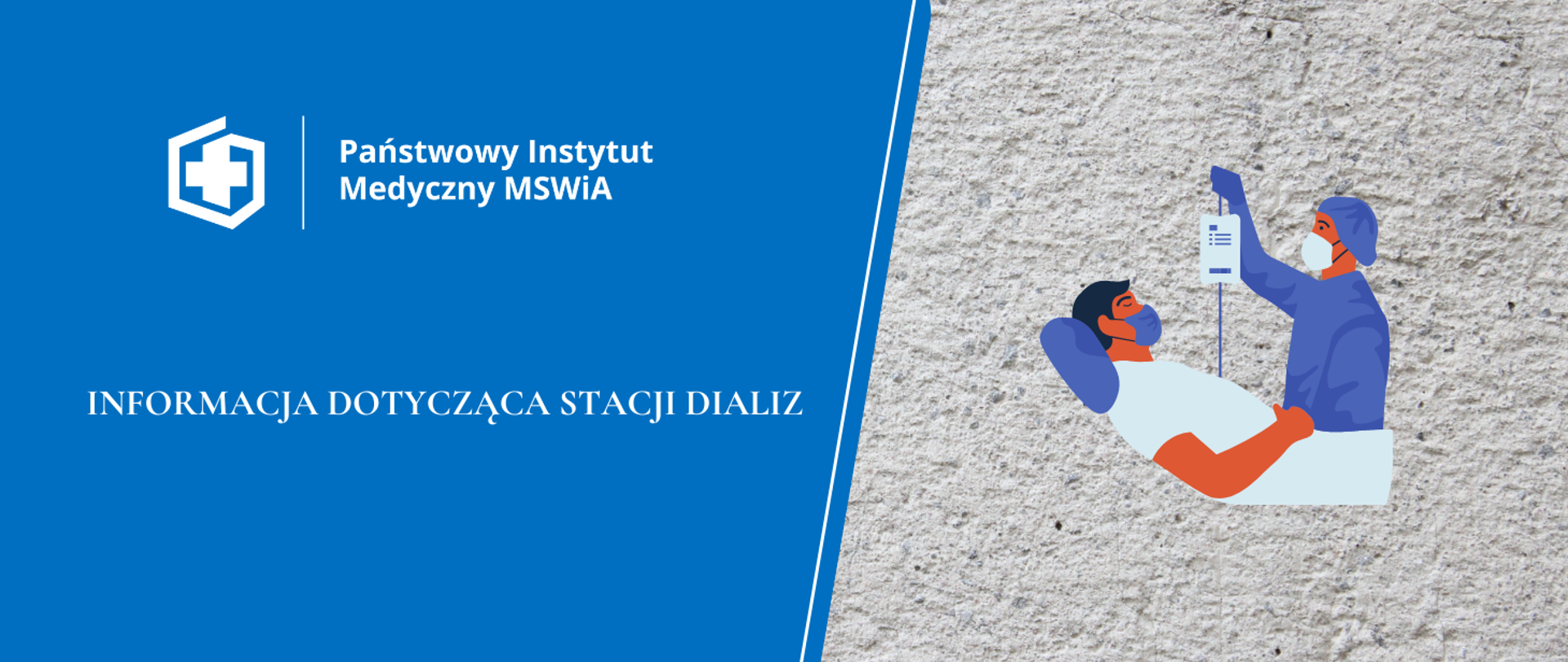 Klinika Chorób Wewnętrznych, Nefrologii i Transplantologii
STACJA DIALIZ – informacja dla Pacjentów