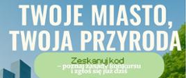 Symbioza – Przyroda i Miasto w jednym krajobrazie