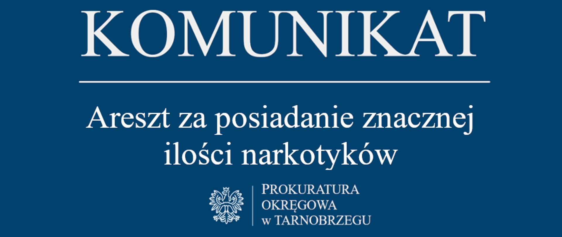 Komunikat Rzecznika Prasowego Prokuratury Okręgowej w Tarnobrzegu z dnia 7-03-2025 r.