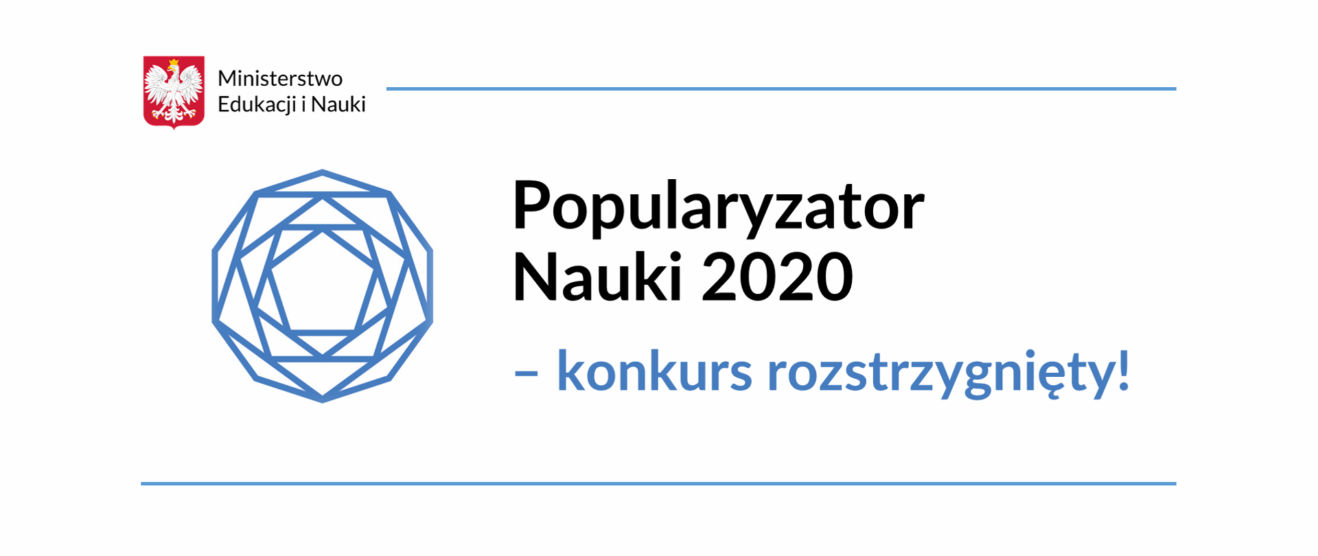 Białe tło z logo "Nauka w Polsce" i tekstem "Popularyzator Nauki 2020 – konkurs rozstrzygnięty!"