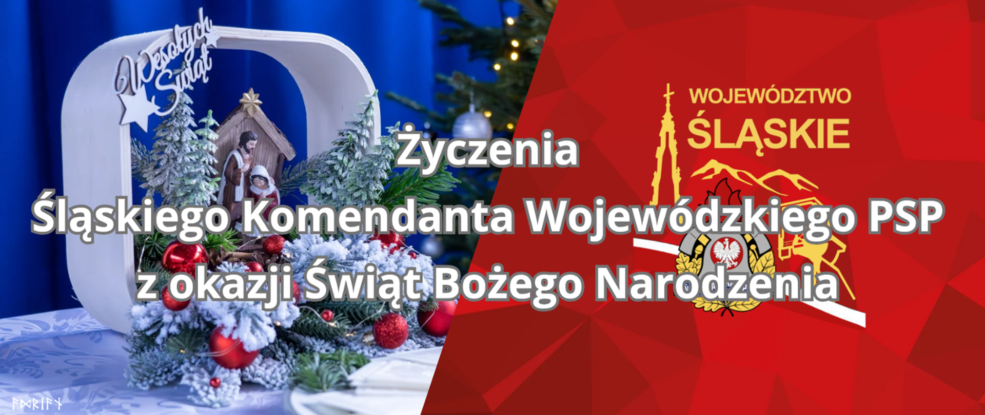 Życzenia Śląskiego Komendanta Wojewódzkiego PSP 