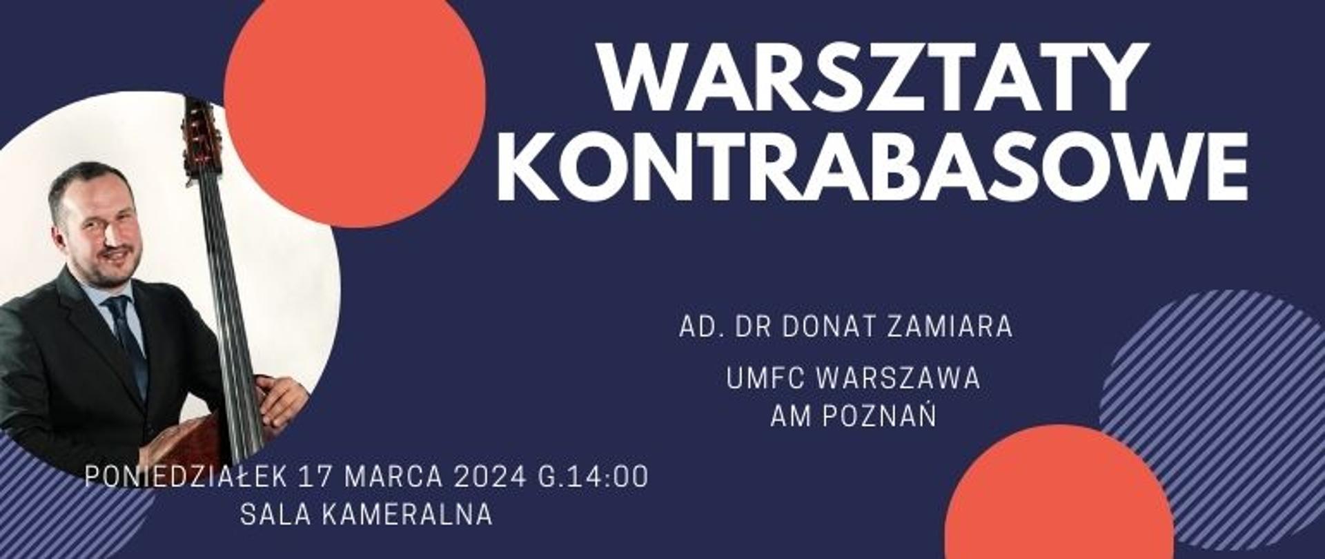 Warsztaty kontrabasowe Donat Zamiara