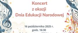 Dekoracyjny plakat z motywami nut i kwiatów informujący: Państwowa Szkoła Muzyczna I st. im. Jana Sebastiana Bacha w Grajewie zaprasza na Koncert z okazji Dnia Edukacji Narodowej – 16 października 2025 r., godz. 16:30, Sala Koncertowa PSM I stopnia"