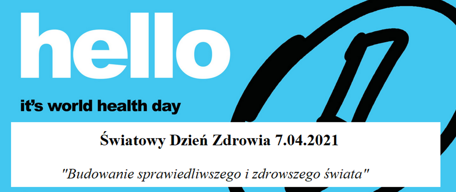 Światowy dzień zdrowia 2021