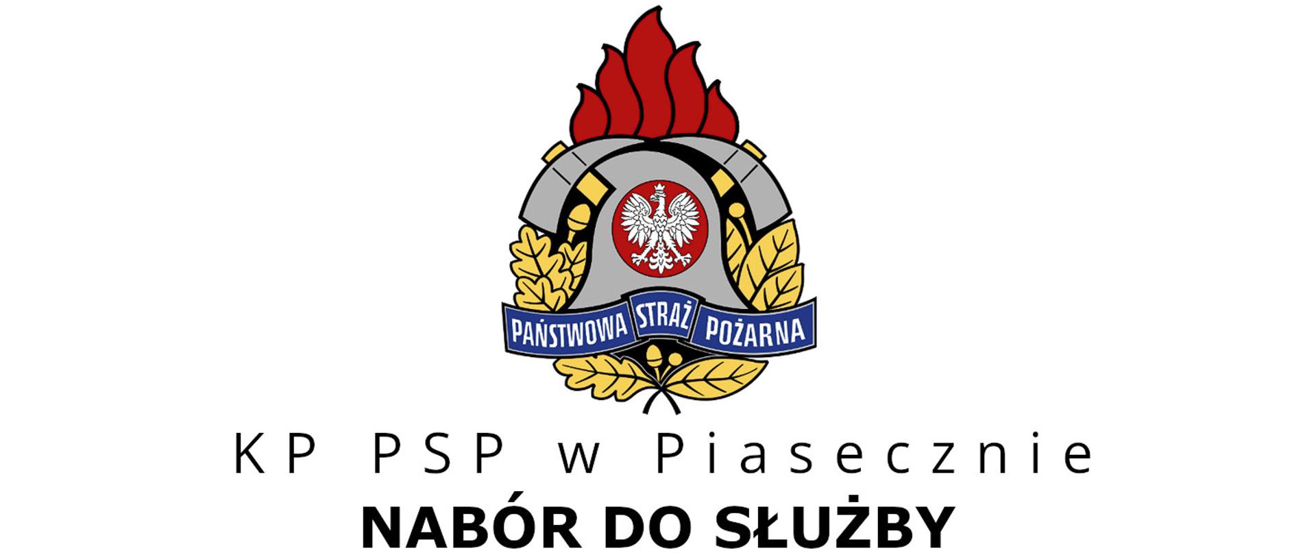 Baner Centralnie u góry logo PSP poniżej napis KP PSP w Piasecznie NABÓR DO SŁUŻBY