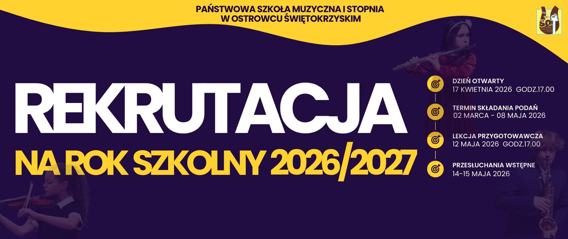 informacje o terminach rekrutacji, napisy w kolorze białym, na fioletowym tle, zdjęcia grających dzieci na instrumentach, z logo szkoły w kolorze brązowo-żółtym
