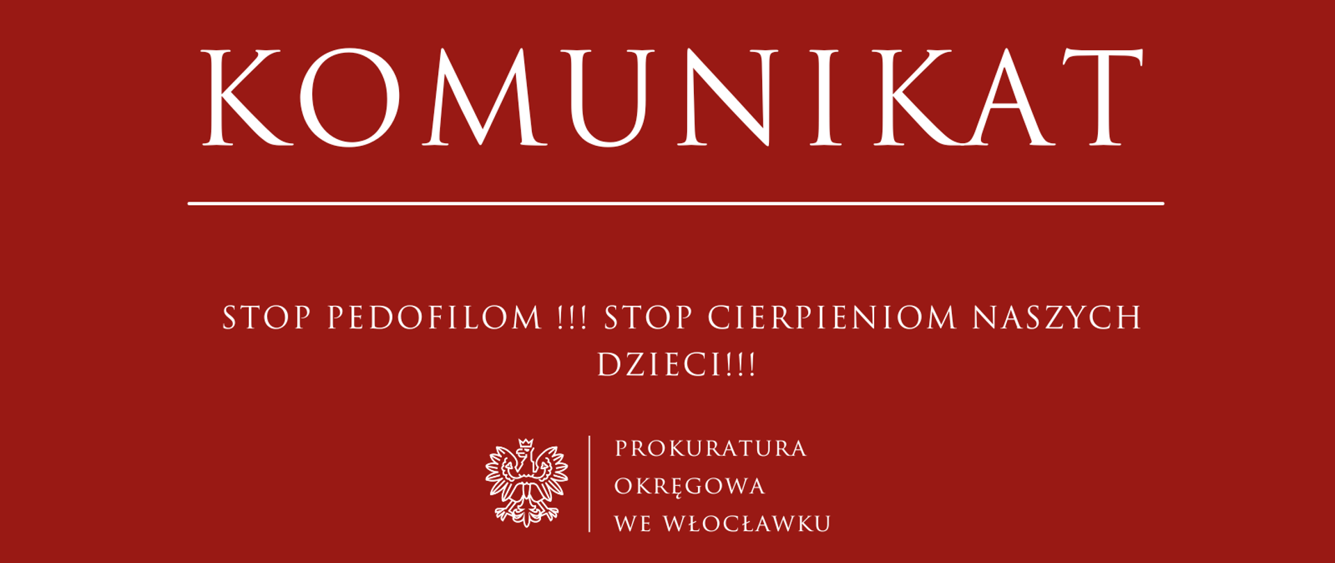 Stop pedofilom! Stop cierpieniom naszych dzieci!
