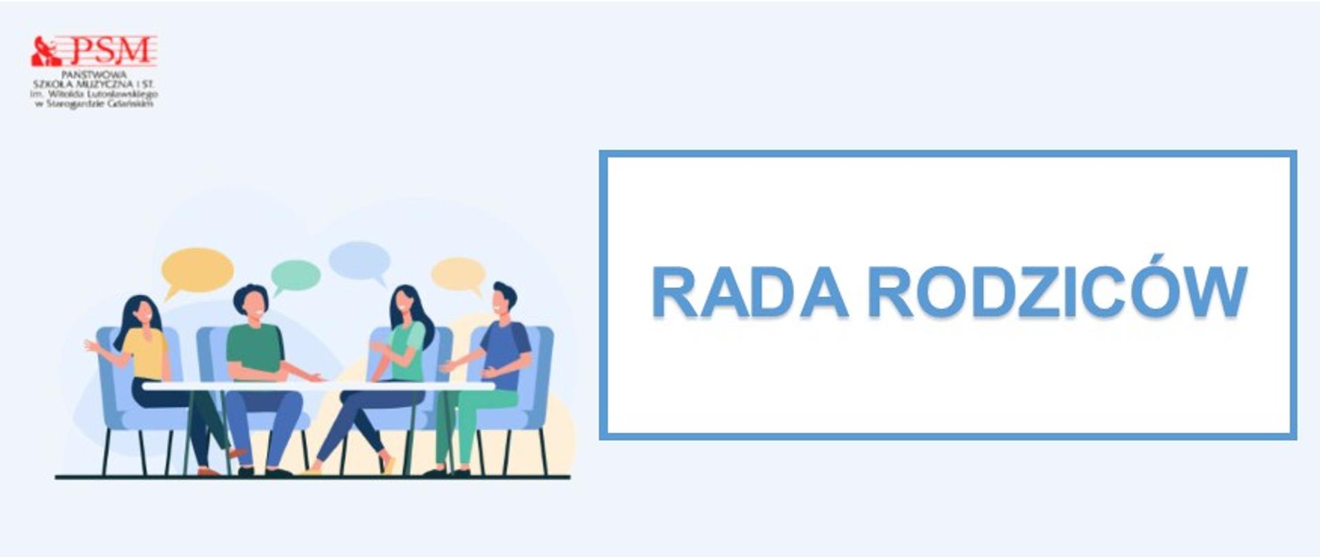 Baner tekstowo-graficzny w odcieniach koloru niebieskiego. W lewym górnym rogu szkolne logo. Grafika po lewej stronie przedstawia grupę ludzi siedzących i rozmawiających przy stole. Po prawej stronie znajduje się w ramce tekst Rada Rodziców. 