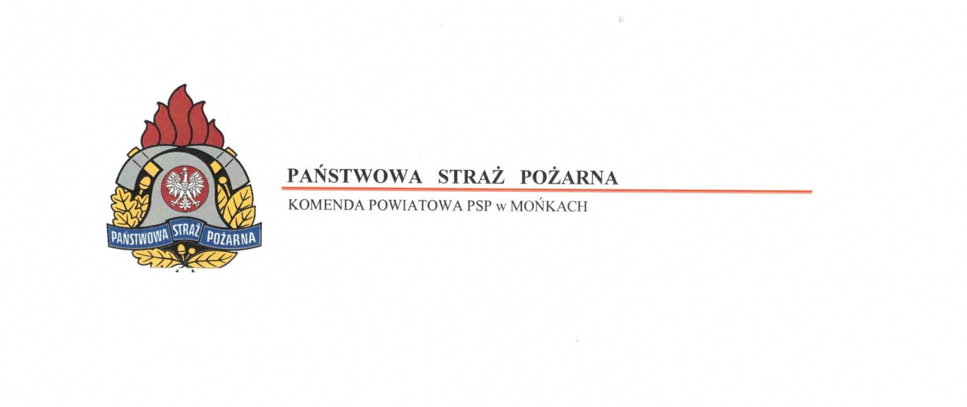 Życzenia Komendanta Powiatowego Państwowej Straży Pożarnej w Mońkach z okazji Dnia Strażaka