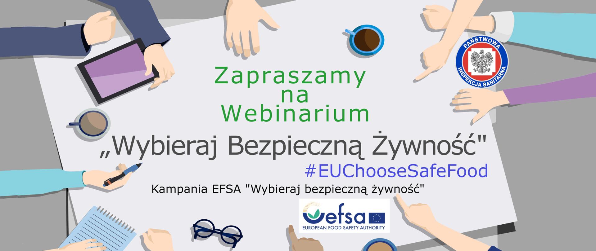 Webinar „Wybieraj Bezpieczną Żywność" #EUChooseSafeFood