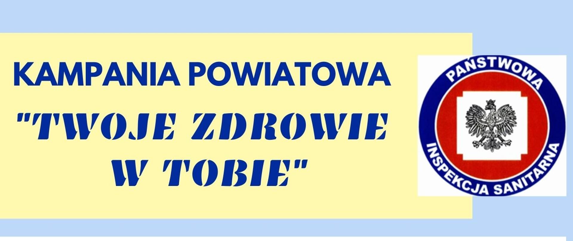 Kampania_Powiatowa_Twoje_Zdrowie_w_Tobie