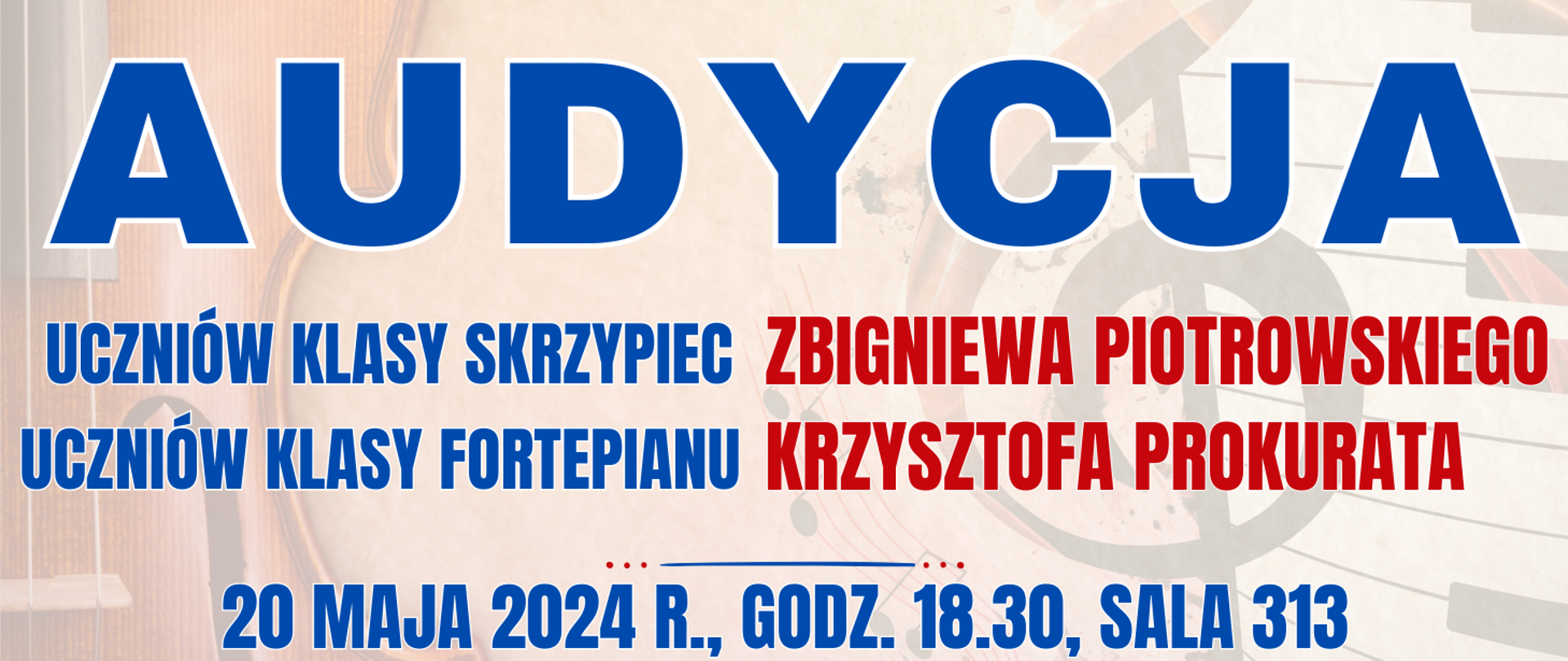 kolorowe tło z półprzezroczystymi skrzypcami oraz klawiaturą fortepianu oraz informacja o audycji