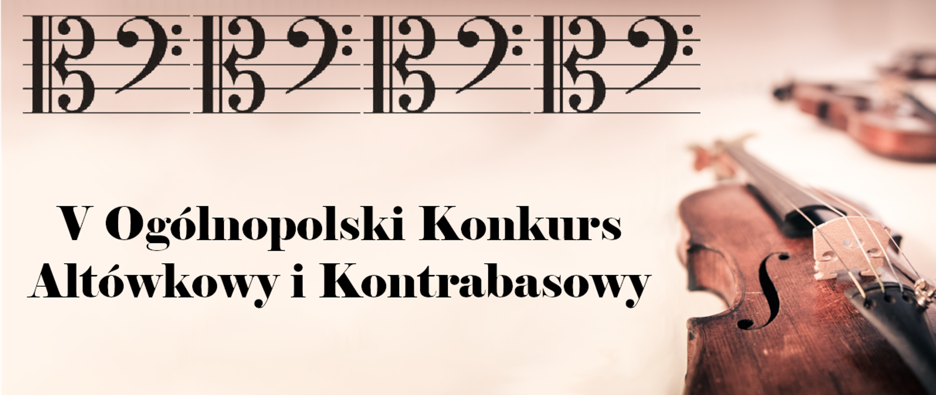 Na jasnym tle z prawej strony zdjęcie altówki. W górnej części klucz altowy i basowy oraz napis V Ogólnopolski Konkurs Altówkowy i Kontrabasowy