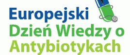 Europejski Dzień Wiedzy o Antybiotykach