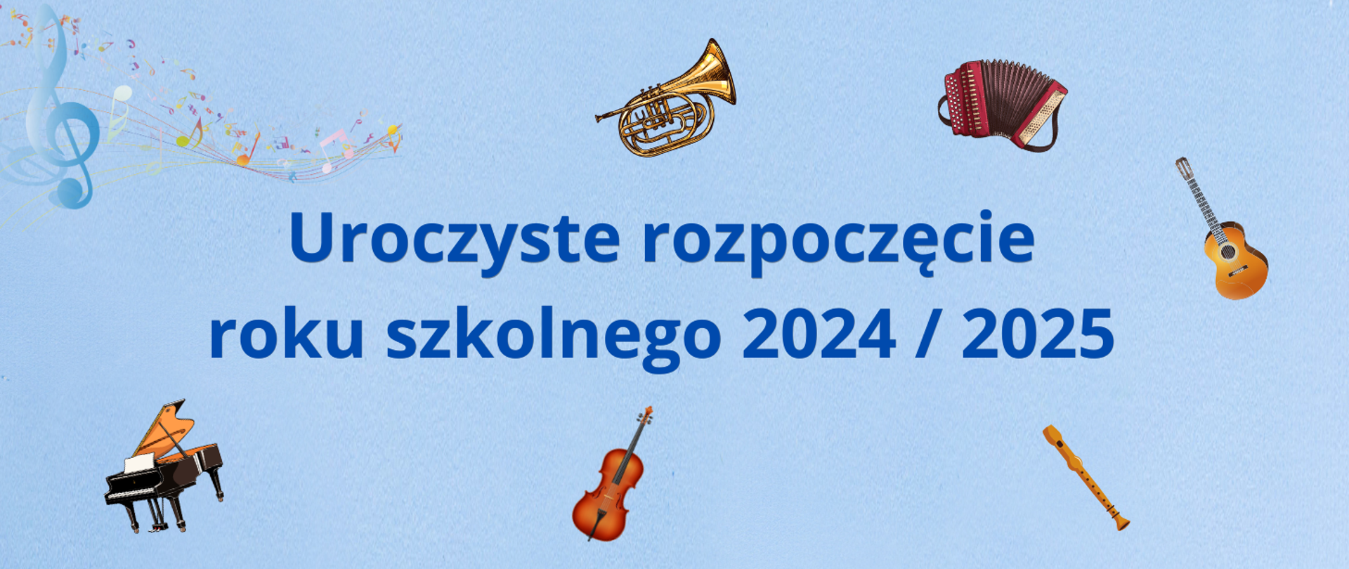 baner na niebieskim tle, na środku niebieskie napisy, wokół ikony instrumentów