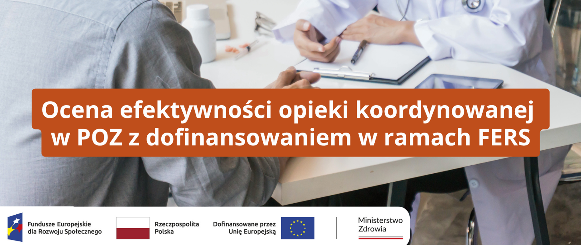 Ocena efektywności opieki koordynowanej w POZ