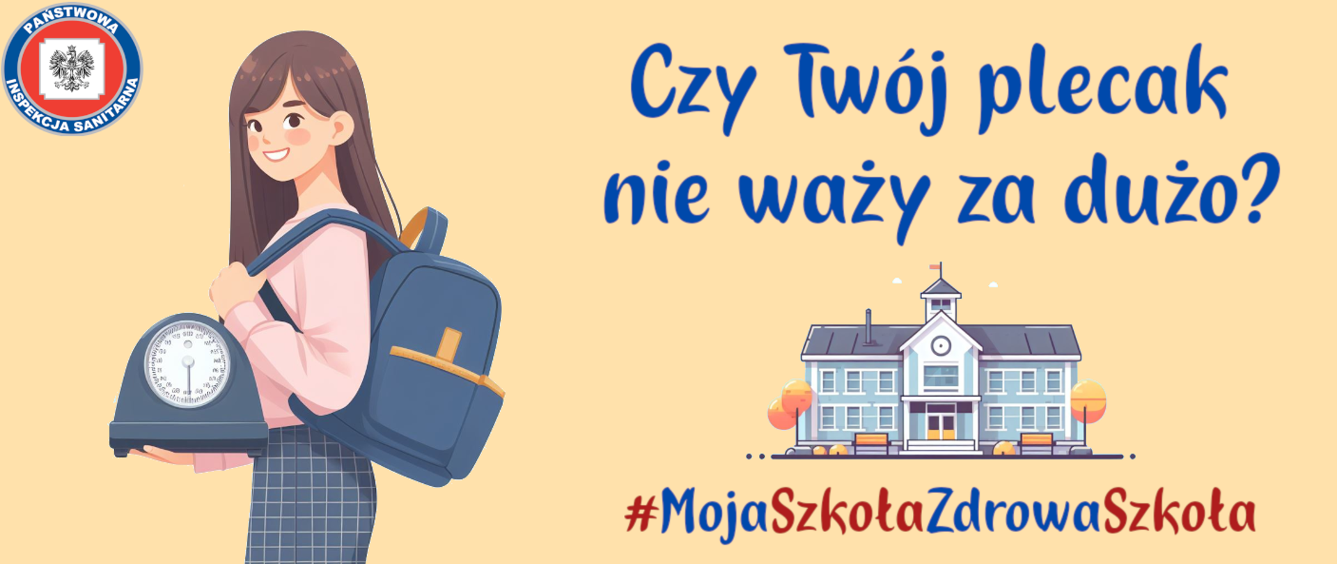 II edycja Kampanii wojewódzkiej pn. #MojaSzkołaZdrowaSzkoła i ważenie plecaków uczniów