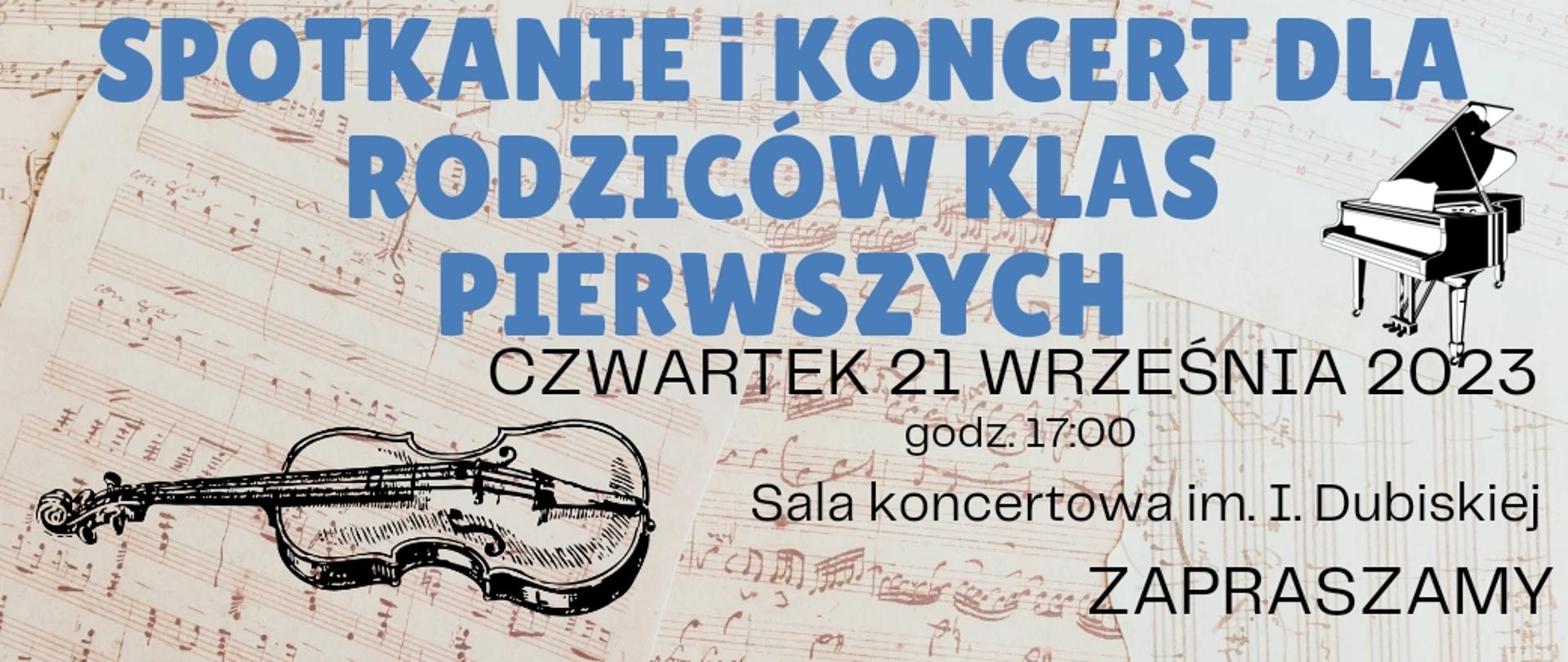 Spotkanie i koncert dla rodziców klas pierwszych informacja o wydarzeniu