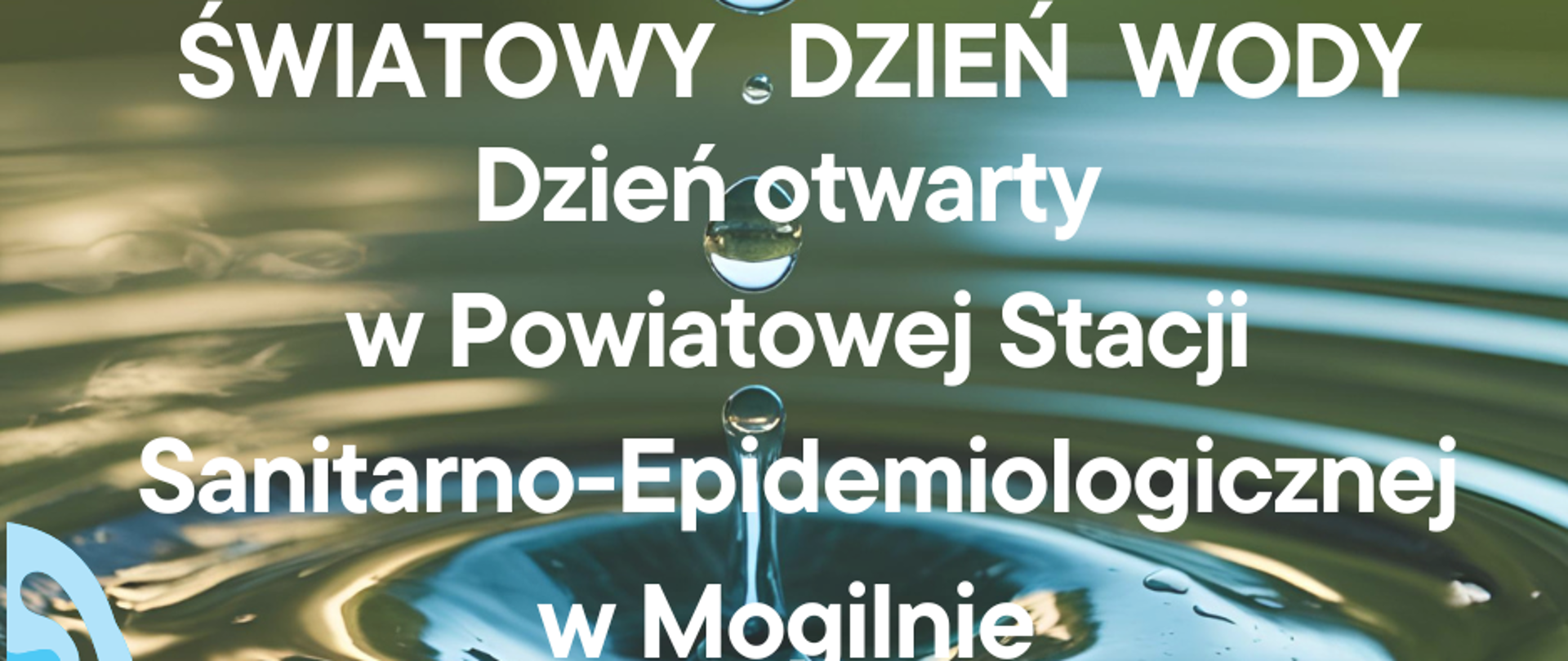 Zaproszenie - Dzień otwarty - Światowy Dzień Wody