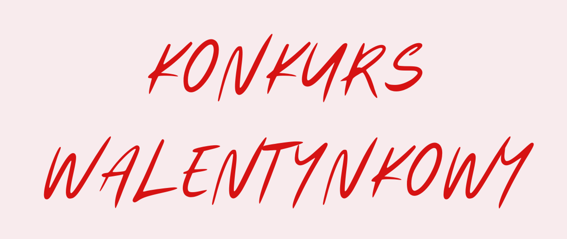 Konkurs Walentynkowy 2025