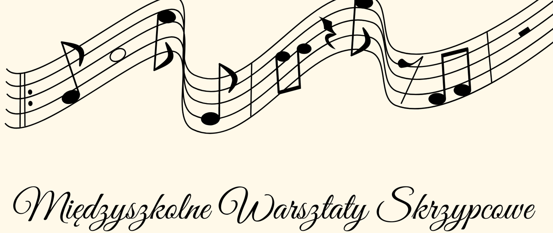 Jasne tło. Od góry napis "Sala Koncertowa 17.04.2023 r godz. 11:00-17:00". Pod spodem na całości czarna pięciolinia z nutkami. Pod tym napis" Międzyszkolne warsztaty skrzypcowe. Warsztaty metodyczne i lekcje otwarte dla nauczycieli klas skrzypiec szkół muzycznych I stopnia w Pleszewie, Kępnie, Koninie i Słupcy." Pod napisem trzy osoby grające na skrzypcach.