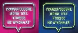 Kampania Jedyny Taki Test