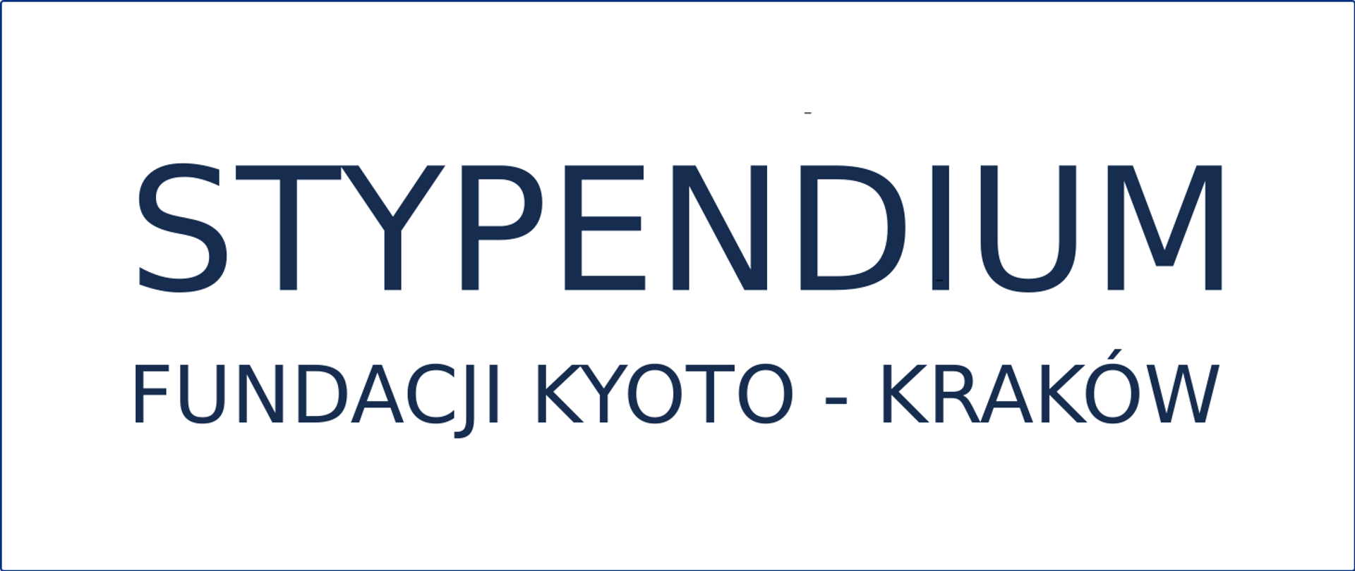 Napis Stypendium Fundacji Kyoto