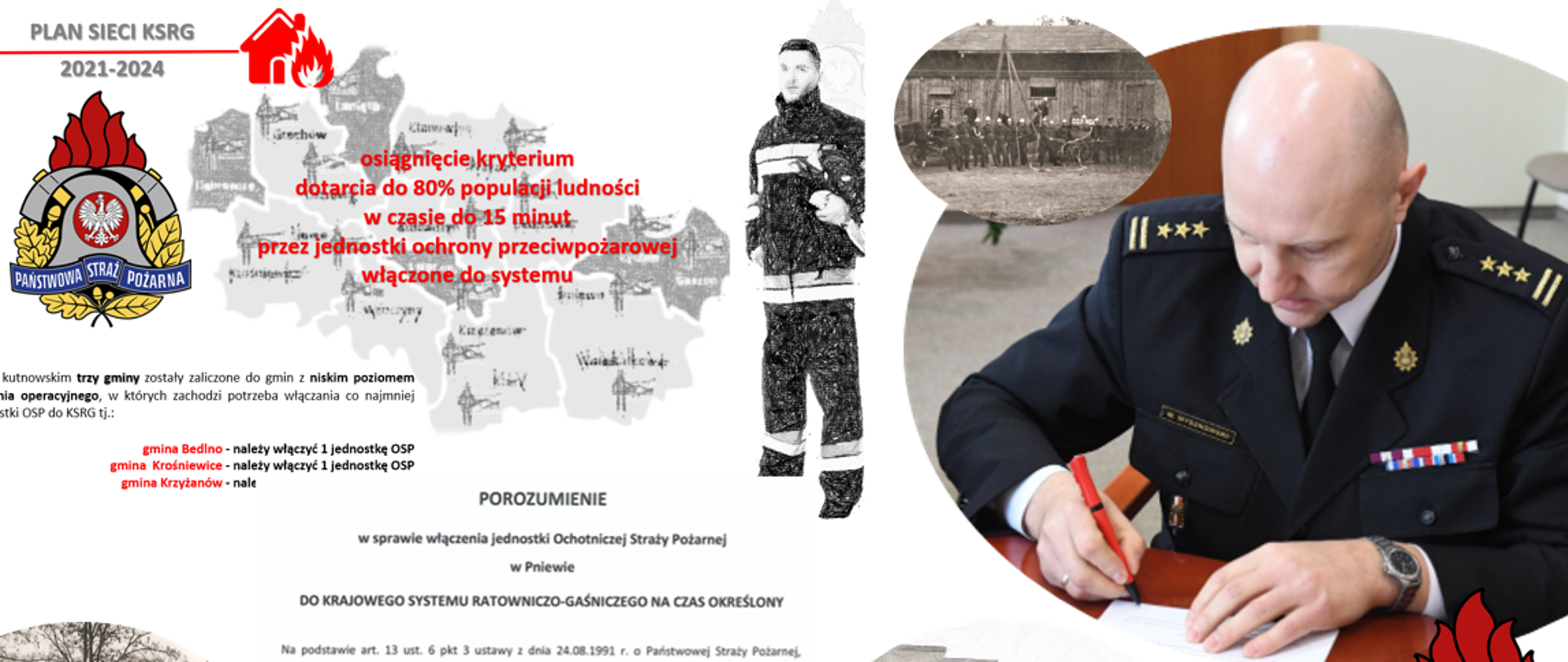 Infografika w sprawie porozumienia włączenia jednostki Ochotniczej Straży Pożarnej w Pniewie do KSRG. Z prawej strony infografiki w mundurze galowym Komendant Powiatowy Państwowej Straży Pożarnej w Kutnie podpisujący dokument.