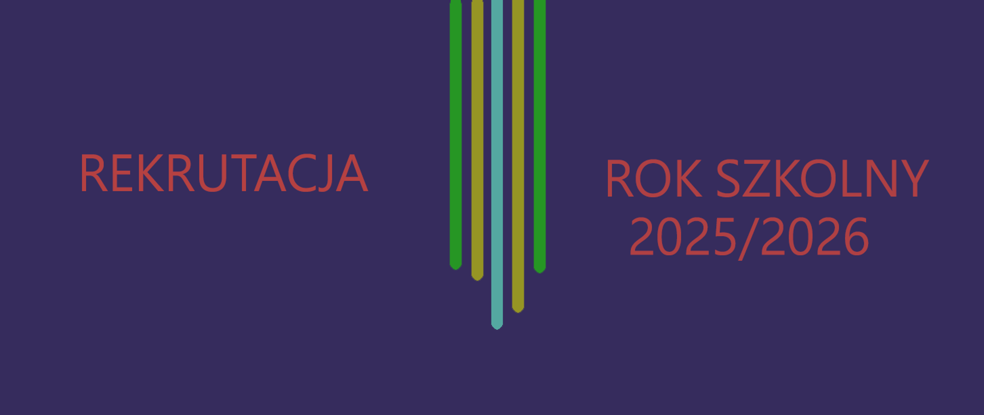 Fioletowy plakat w napisami w kolorze czerwonym. Po środku kolorowe pionowe paski.