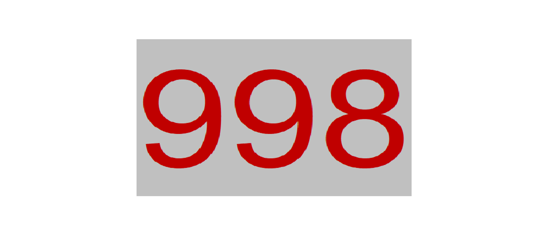 Na szarym tle trzy czerwone cyfry - 998