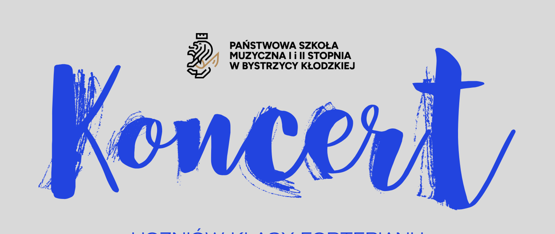 Koncert uczniów klasy fortepianu p. Katarzyny Gałczyńskiej oraz klasy skrzypiec p. Karoliny Lizurej i p. Krystyny Ślęzak 