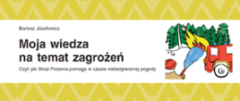 Książeczka - Moja wiedza na temat zagrożeń