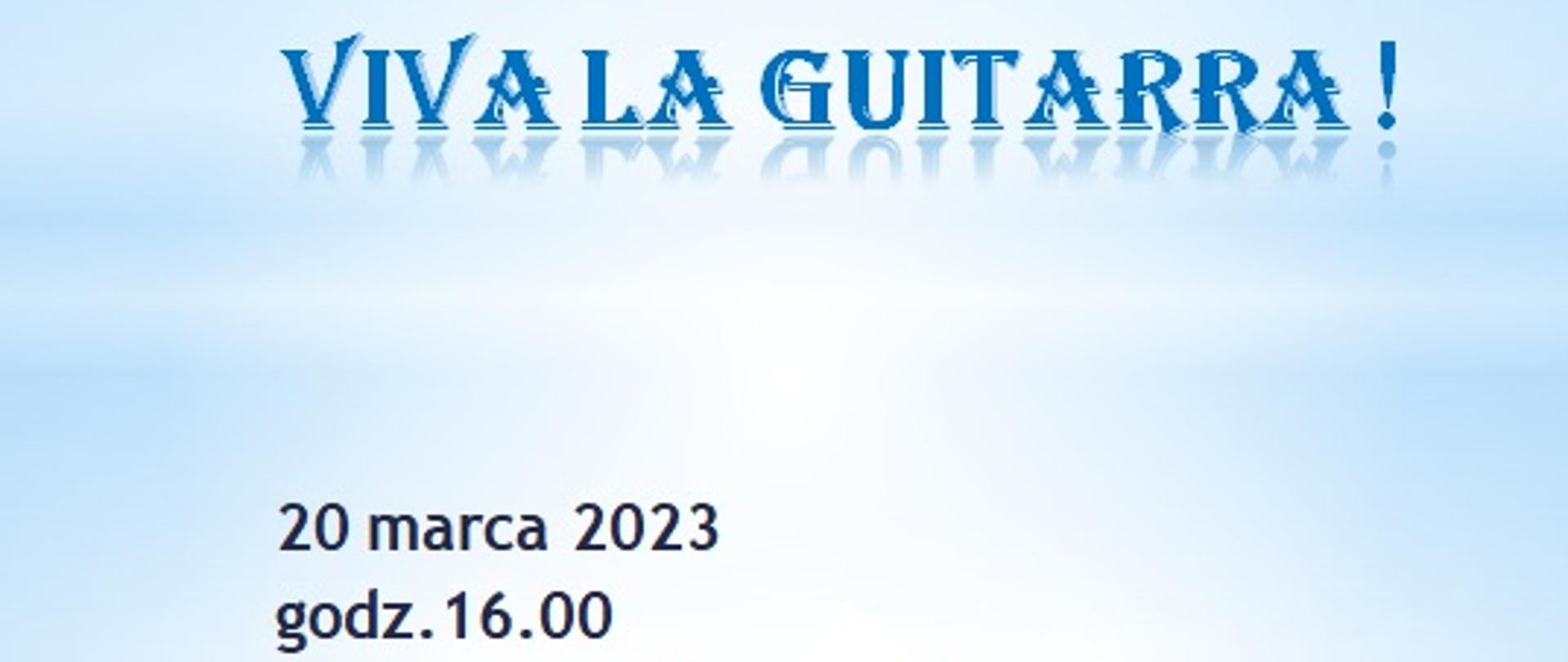 Na niebieskim tle informacje o konkursie oraz mały obrazek gitary na dole plakatu
autor plakatu: D. Wiącek