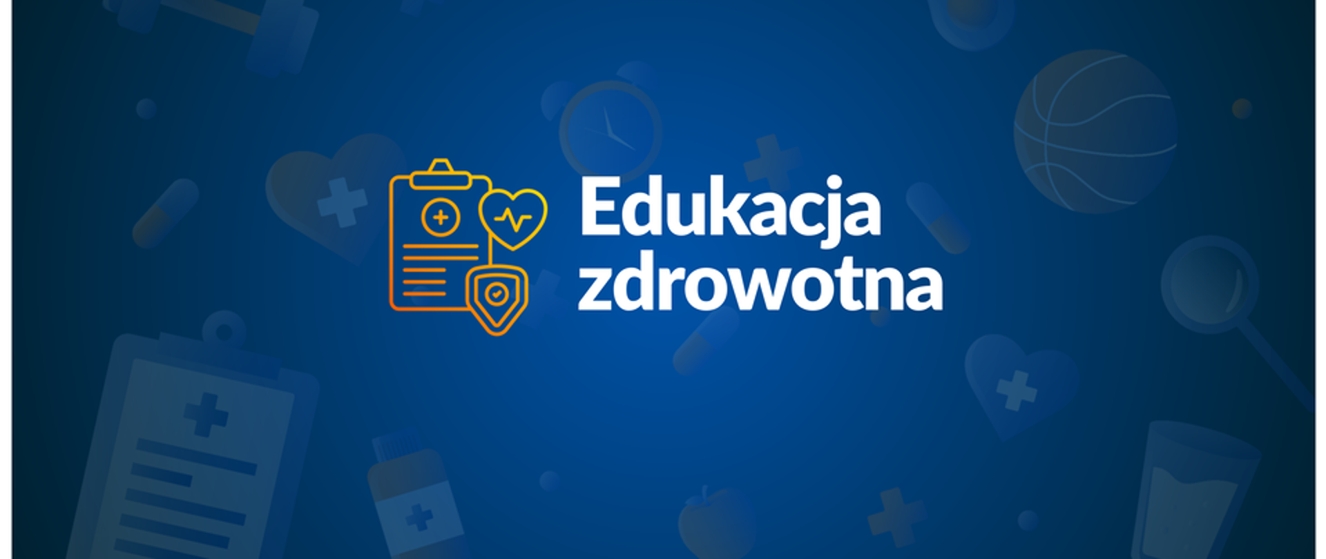 Edukacja Zdrowotna 