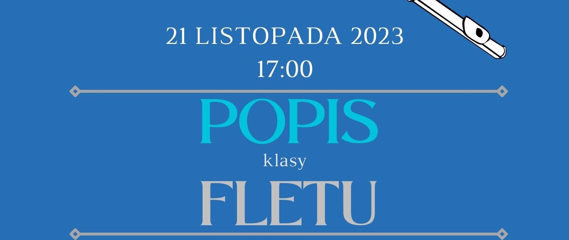 Plakat informujący o popisie klasy fletu mgr Danuty Dudzik odbywający się w dniu 21.11.2023 r. o godz. 17.00.