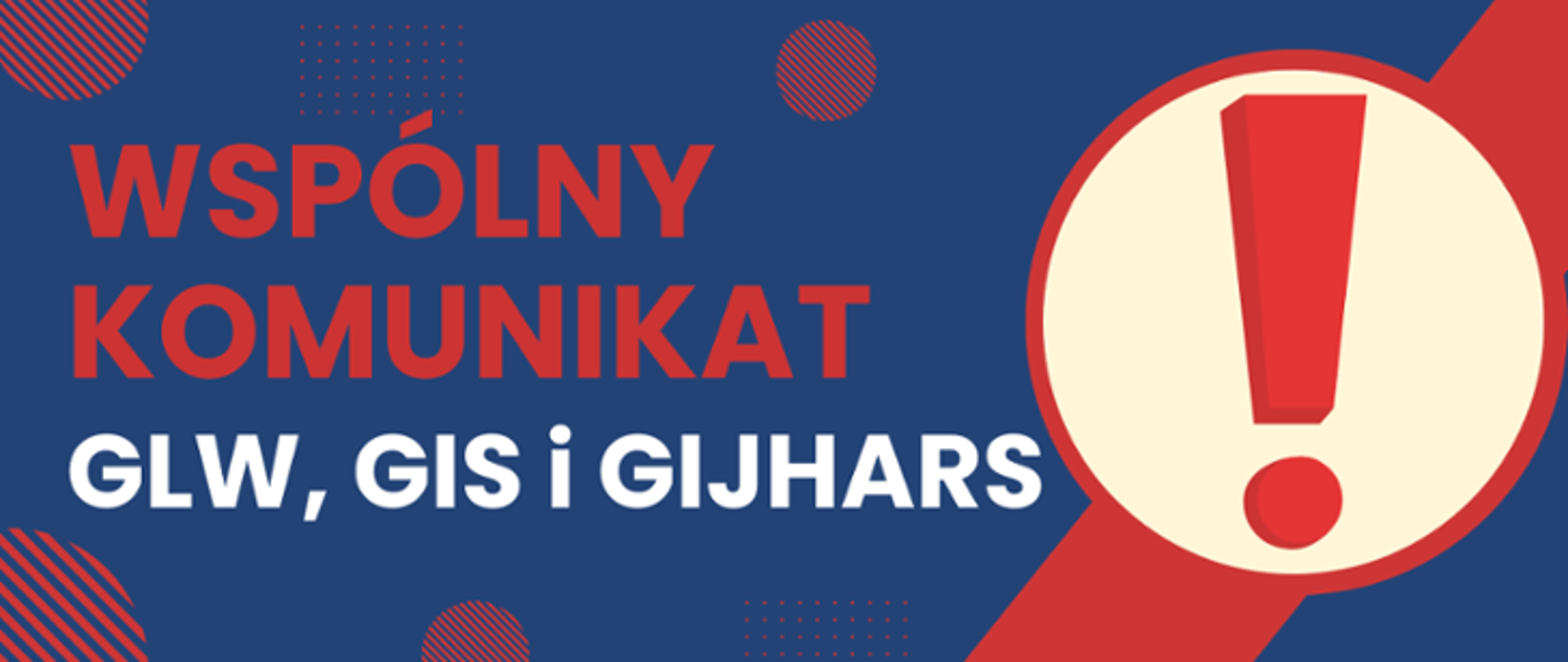Wspólny komunikat GLW, GIS i GIJHARS