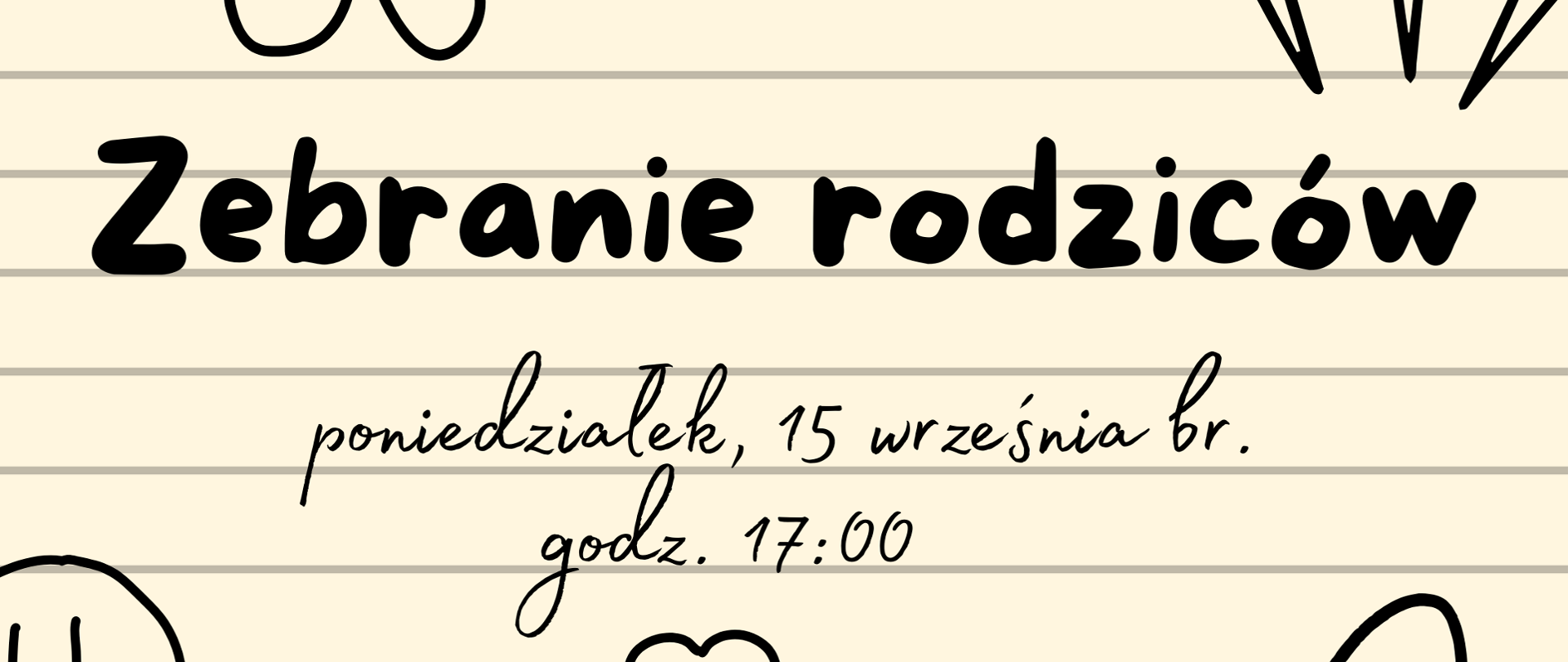 Plakat informujący o zebraniu rodziców w dniu 15 września o godz. 17:00